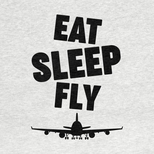 Eat, sleep, fly, reapeat with ariplane black design by Avion